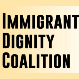 Immigrant Dignity Coalition